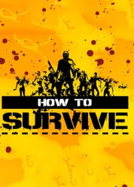 How to Survive